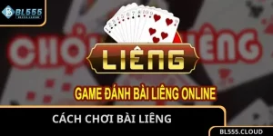 cách chơi bài Liêng