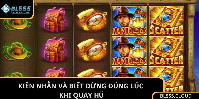 Kiên nhẫn và biết dừng đúng lúc khi quay hũ