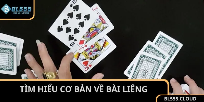Tìm hiểu cơ bản về game bài Liêng